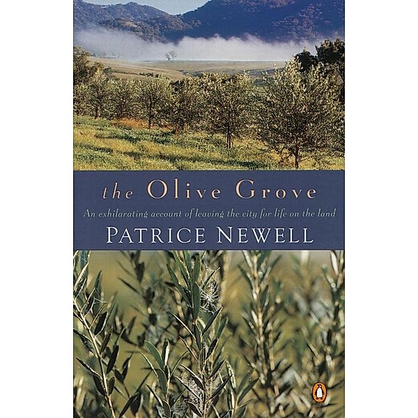 The Olive Grove, Patrice Newell