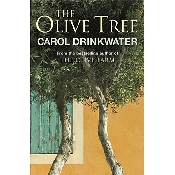 The Olive Tree of Provence, Carol Drinkwater