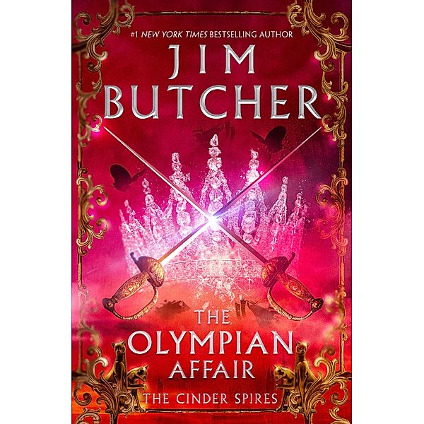 The Olympian Affair / The Cinder Spires Bd.2, Jim Butcher