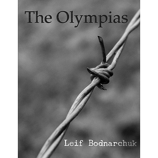 The Olympias, Leif Bodnarchuk