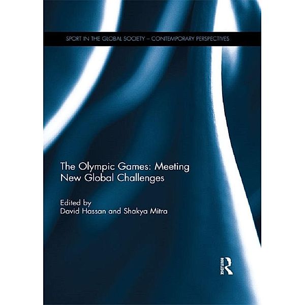 The Olympic Games: Meeting New Global Challenges