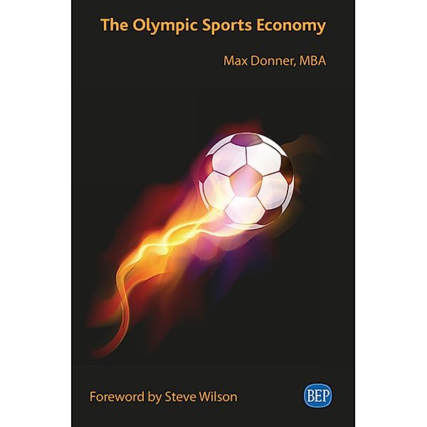 The Olympic Sports Economy / ISSN, Max Donner