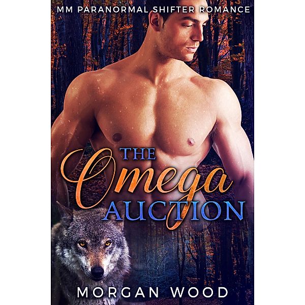 The Omega Auction, Morgan Wood