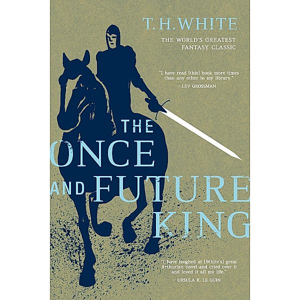 The Once and Future King, T. H. White