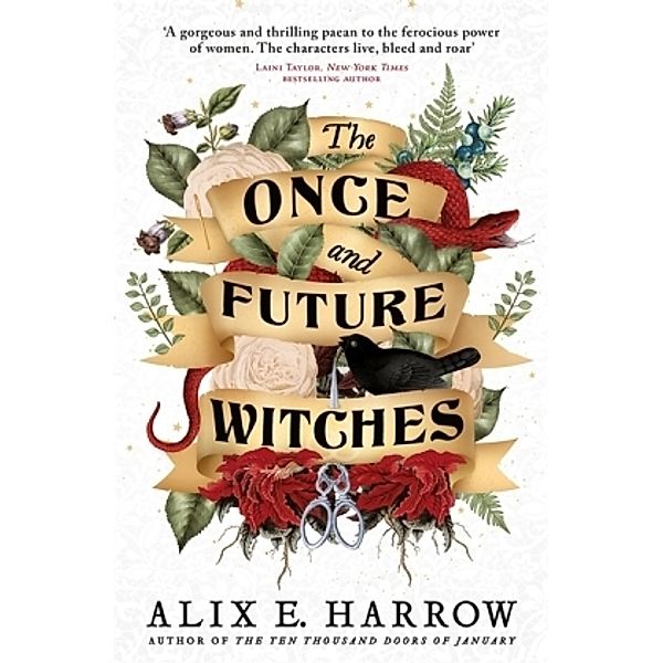 The Once and Future Witches, Alix E. Harrow