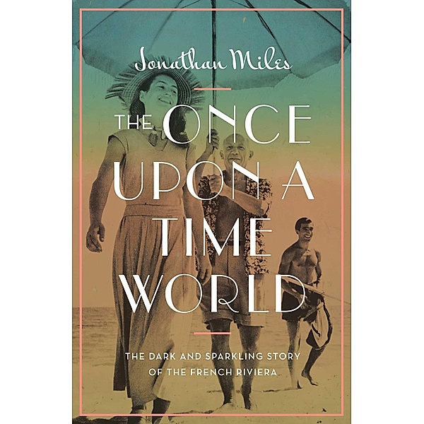 The Once Upon a Time World, Jonathan Miles