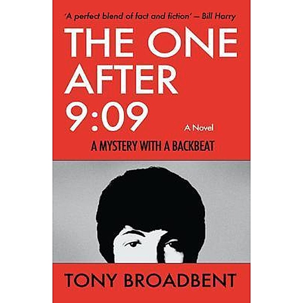 THE ONE AFTER 9:09, Tony Broadbent