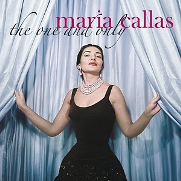 The One And Only, Maria Callas