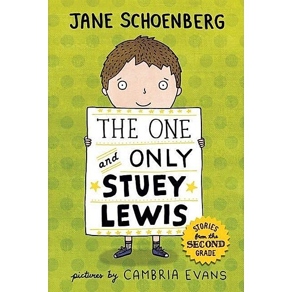 The One and Only Stuey Lewis / Stuey Lewis Bd.1, Jane Schoenberg