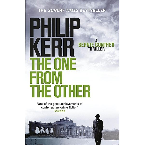 The One From The Other / Bernie Gunther Bd.4, Philip Kerr