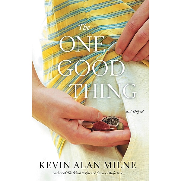 The One Good Thing, Kevin Alan Milne