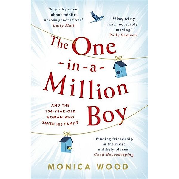 The One-in-a-Million Boy, Monica Wood