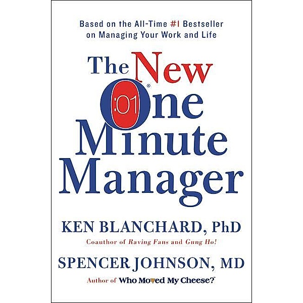 The One Minute Manager, Ken Blanchard, Spencer Johnson