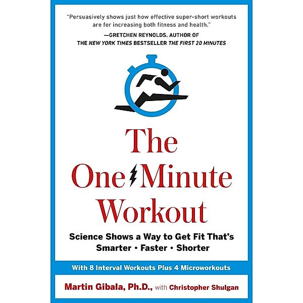 The One-Minute Workout, Martin Gibala, Christopher Shulgan