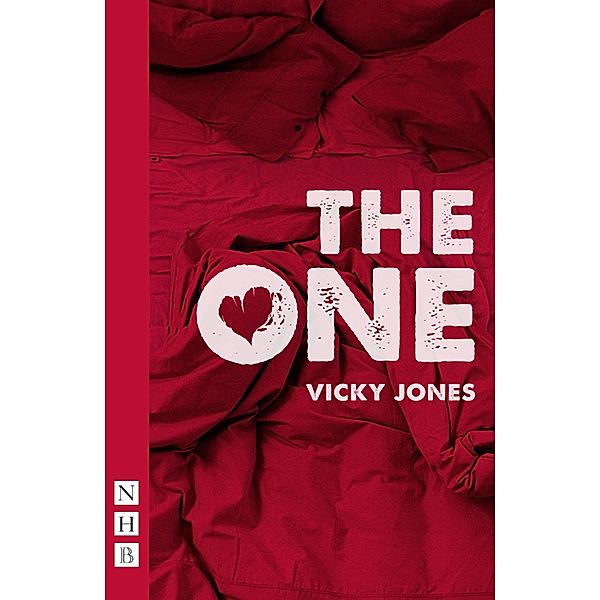 The One (NHB Modern Plays), Vicky Jones