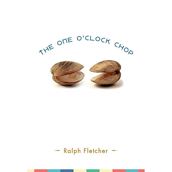 The One O'Clock Chop, Ralph Fletcher