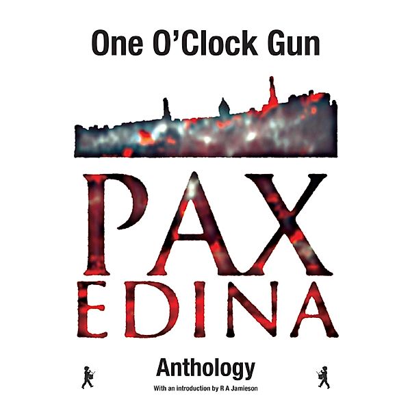 The One O'Clock Gun Anthology