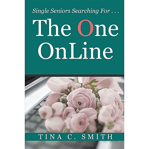 The One Online, Tina C. Smith