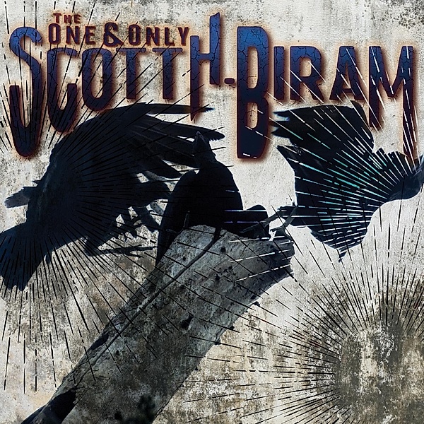 The One & Only, Scott H. Biram