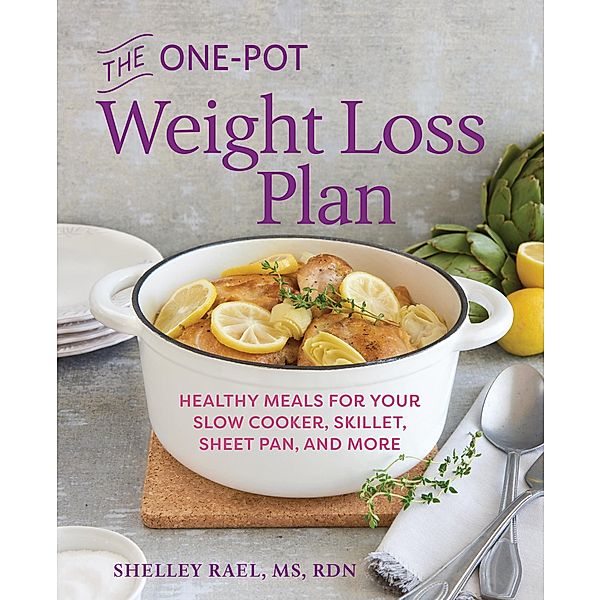 The One-Pot Weight Loss Plan, Shelley Rael