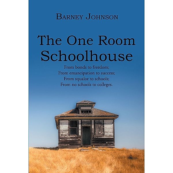 The One Room Schoolhouse, Barney Johnson