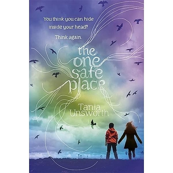 The One Safe Place, Tania Unsworth