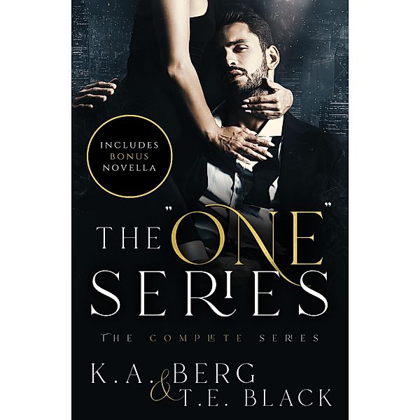 The One Series, K. A. Berg, T. E. Black
