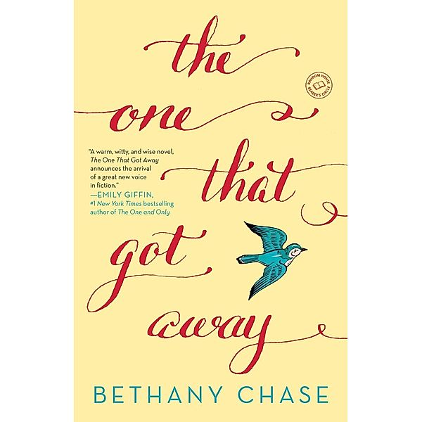 The One That Got Away, Bethany Chase