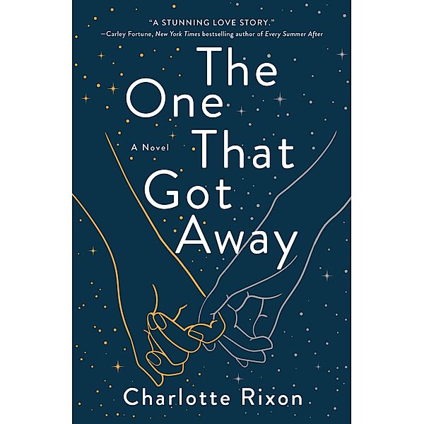 The One That Got Away, Charlotte Rixon