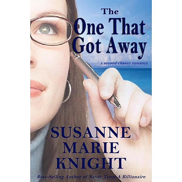 The One That Got Away, Susanne Marie Knight