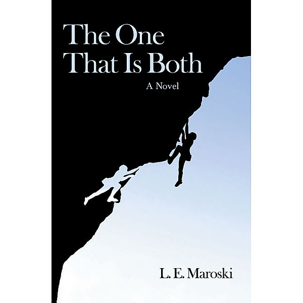 The One That Is Both, L. E. J. Maroski