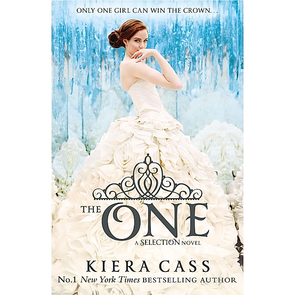 The One / The Selection Bd.3, Kiera Cass