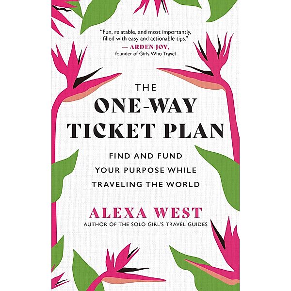 The One-Way Ticket Plan, Alexa West