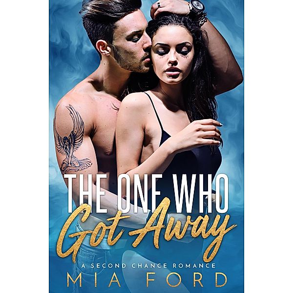 The One Who Got Away, Mia Ford
