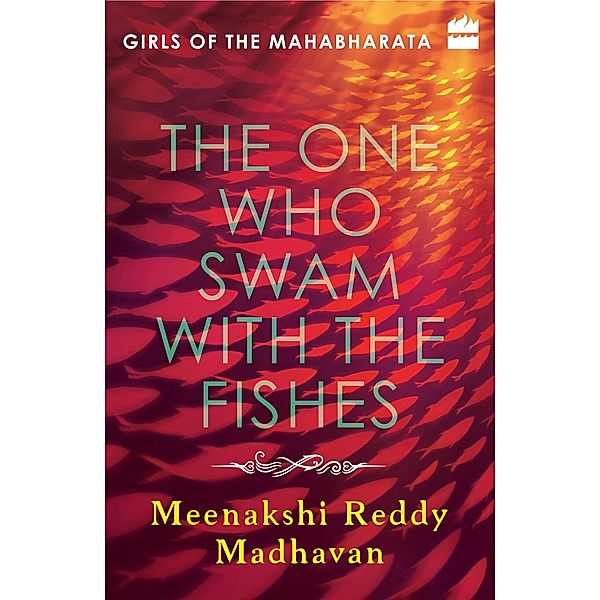The One Who Swam with the Fishes, Meenakshi Reddy Madhavan