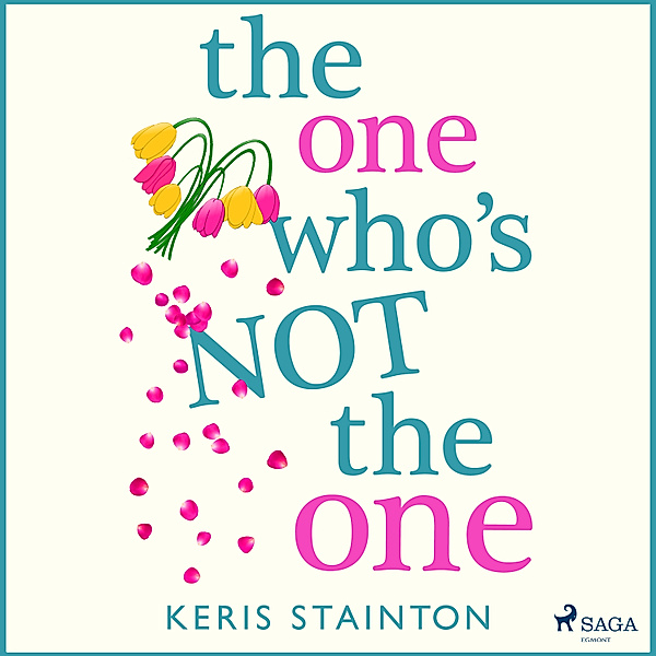 The One Who's Not the One, Keris Stainton