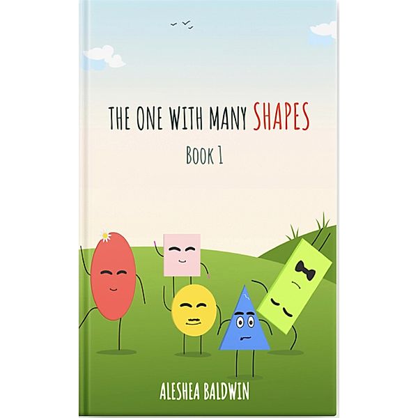 The One With Many Shapes, Aleshea Baldwin