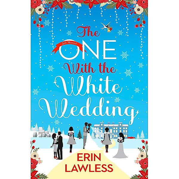The One with the White Wedding / Bridesmaids Bd.4, Erin Lawless