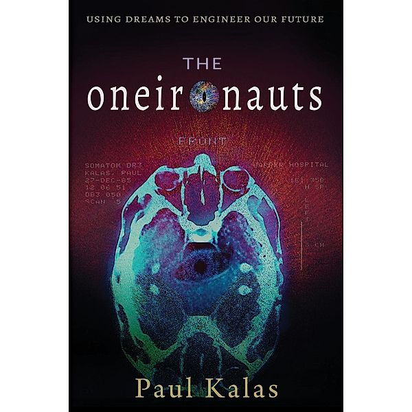 The Oneironauts, Paul Kalas