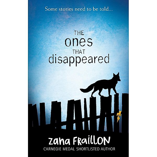 The Ones That Disappeared, Zana Fraillon