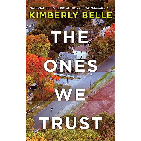 The Ones We Trust, Kimberly Belle