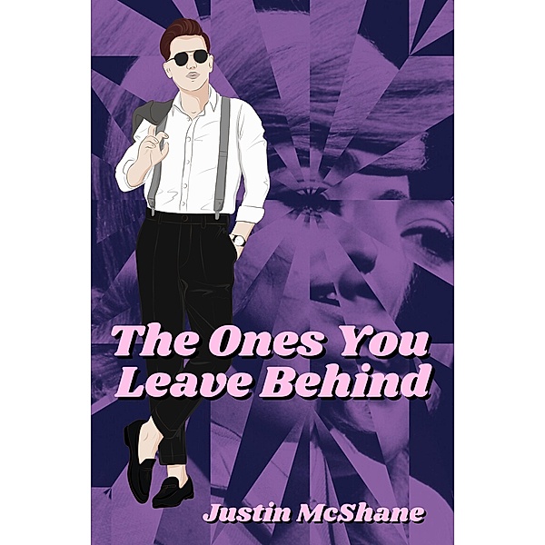 The Ones You Leave Behind, Justin McShane