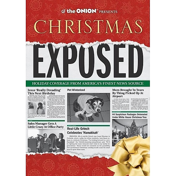 The Onion Presents: Christmas Exposed, The Onion Staff