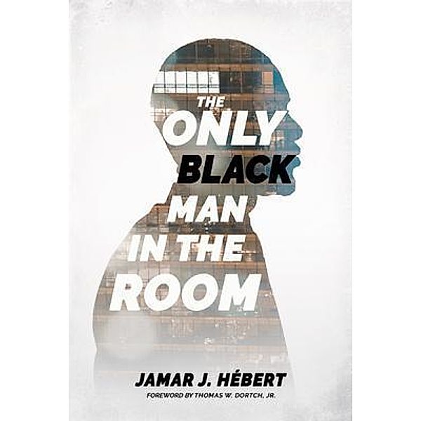 The Only Black Man In The Room, Jamar Hébert