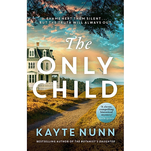 The Only Child, Kayte Nunn