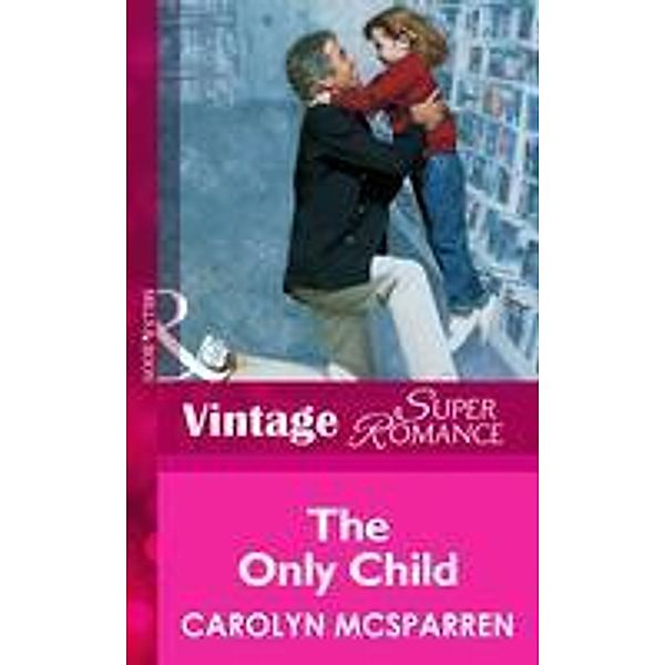 The Only Child, Carolyn Mcsparren