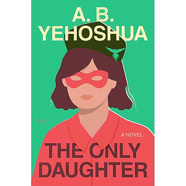The Only Daughter, A. B. Yehoshua