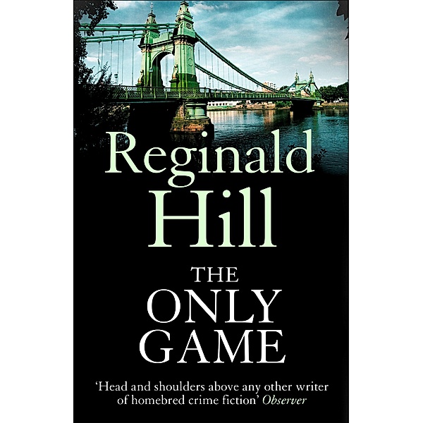 The Only Game, Reginald Hill
