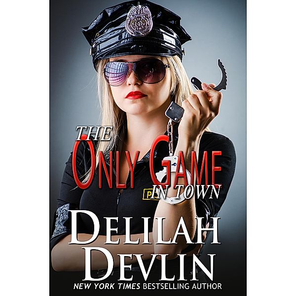 The Only Game in Town, Delilah Devlin