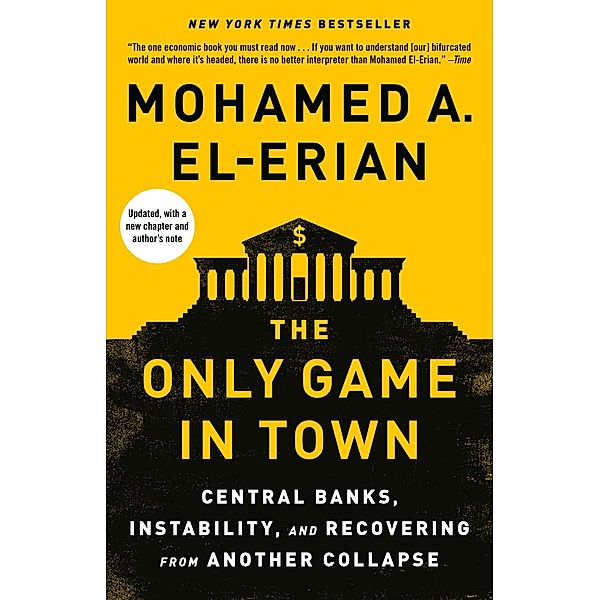 The Only Game in Town, Mohamed A. El-Erian
